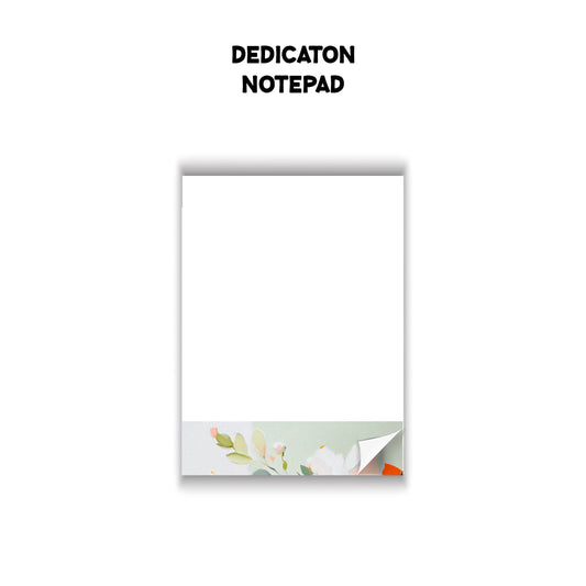 Dedication Notepad